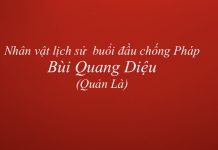 Nhân vật lịch sử buổi đầu chống Pháp: Bùi Quang Diệu (Quản Là)