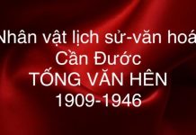 Nhân vật lịch sử – văn hóa Cần Đước: Tống Văn Hên (1909 – 1946)